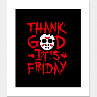 Thank God it's friday the 13th - TGIF Halloween Posters and Art